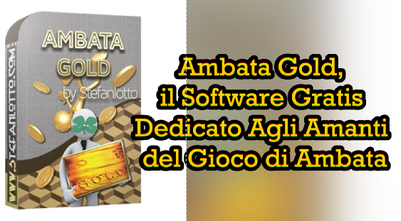 Ambata Gold Il Miglior Software Gratuito Per il Gioco di Ambata
